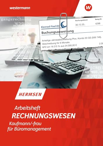 Rechnungswesen Kaufmann/Kauffrau für Büromanagement: Arbeitsheft von Westermann Schulbuchverlag